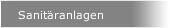 Sanitäranlagen
