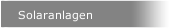 Solaranlagen